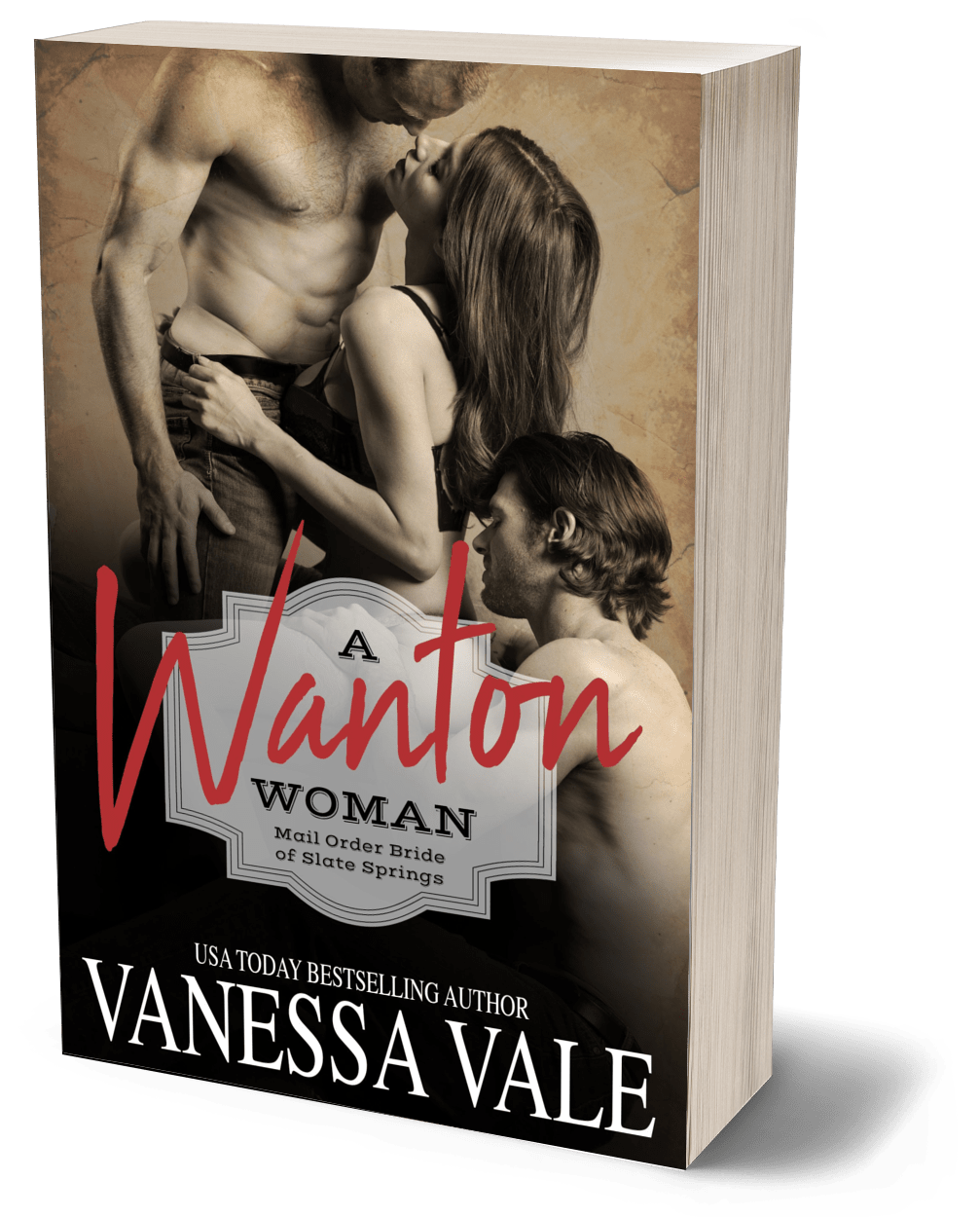 A Wanton Woman PAPERBACK