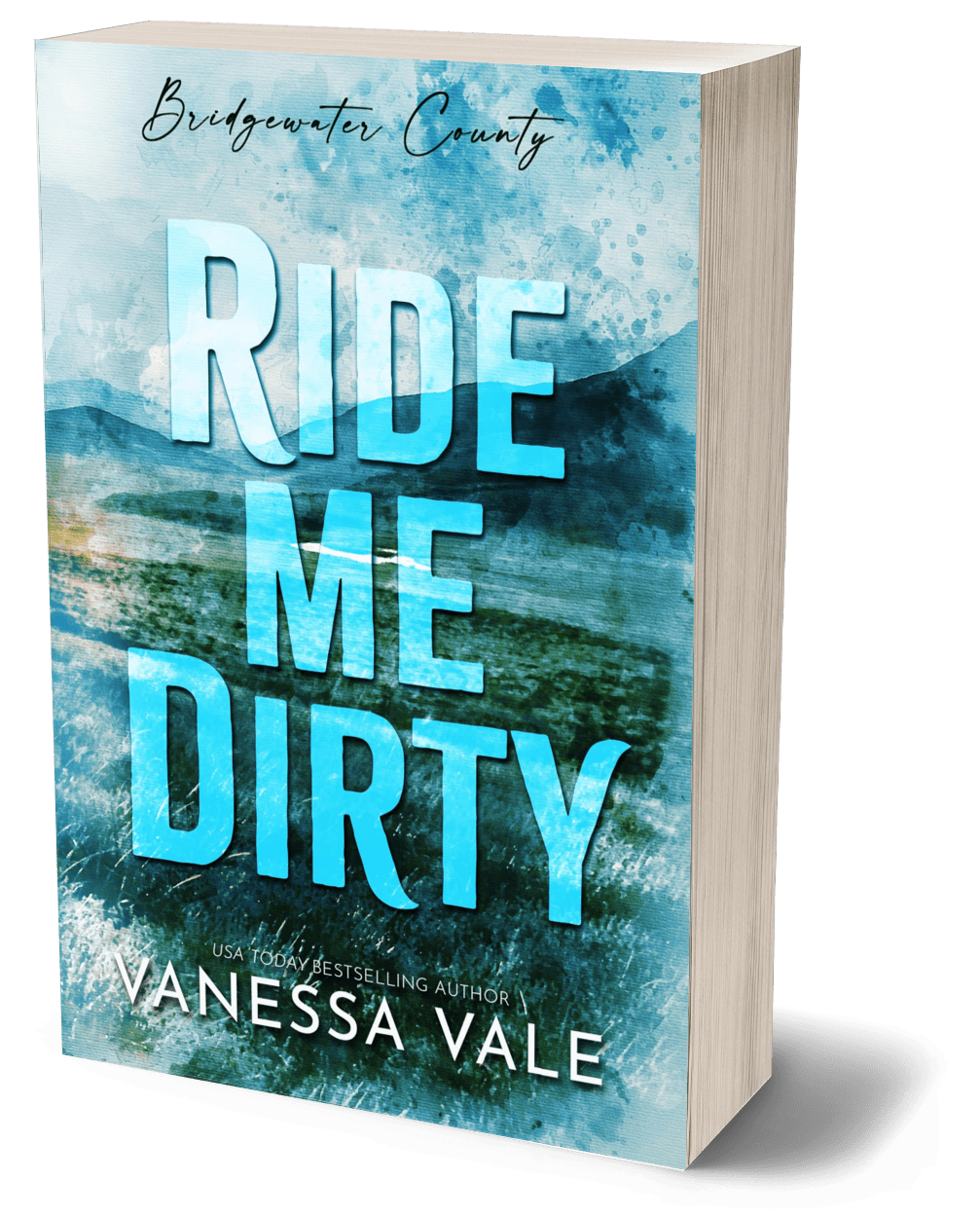 Ride Me Dirty PAPERBACK