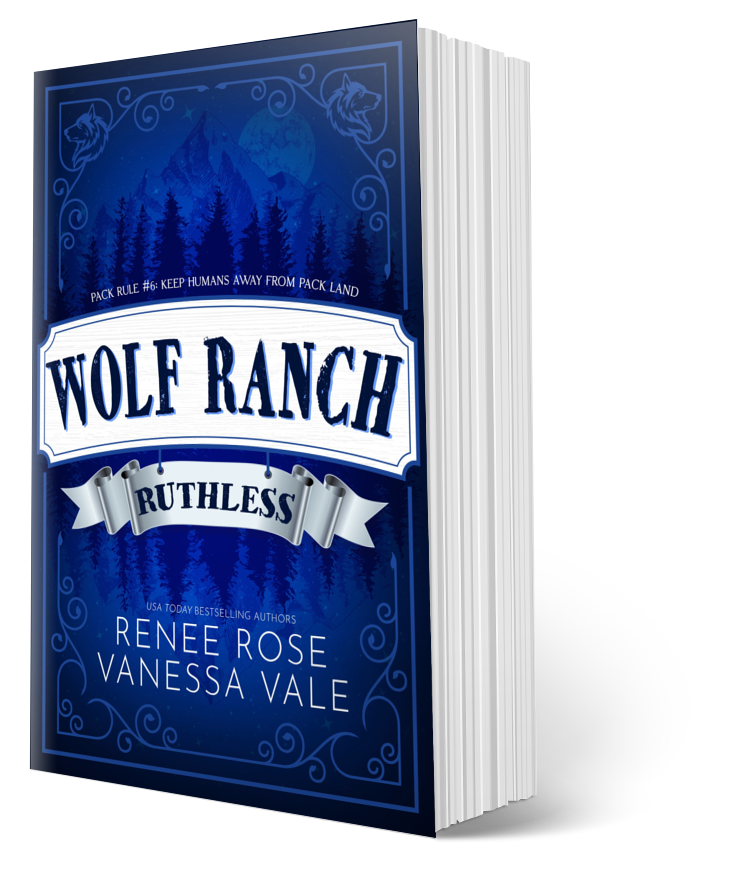 Wolf Ranch Book 6: Ruthless - Paperback