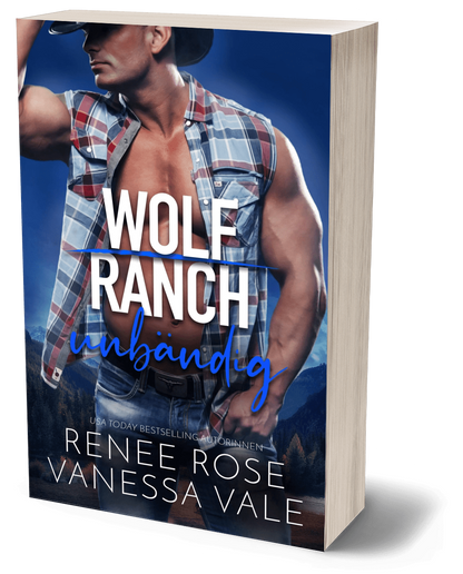 Wolf Ranch Taschenbuch Sammelband: Bücher 1-12