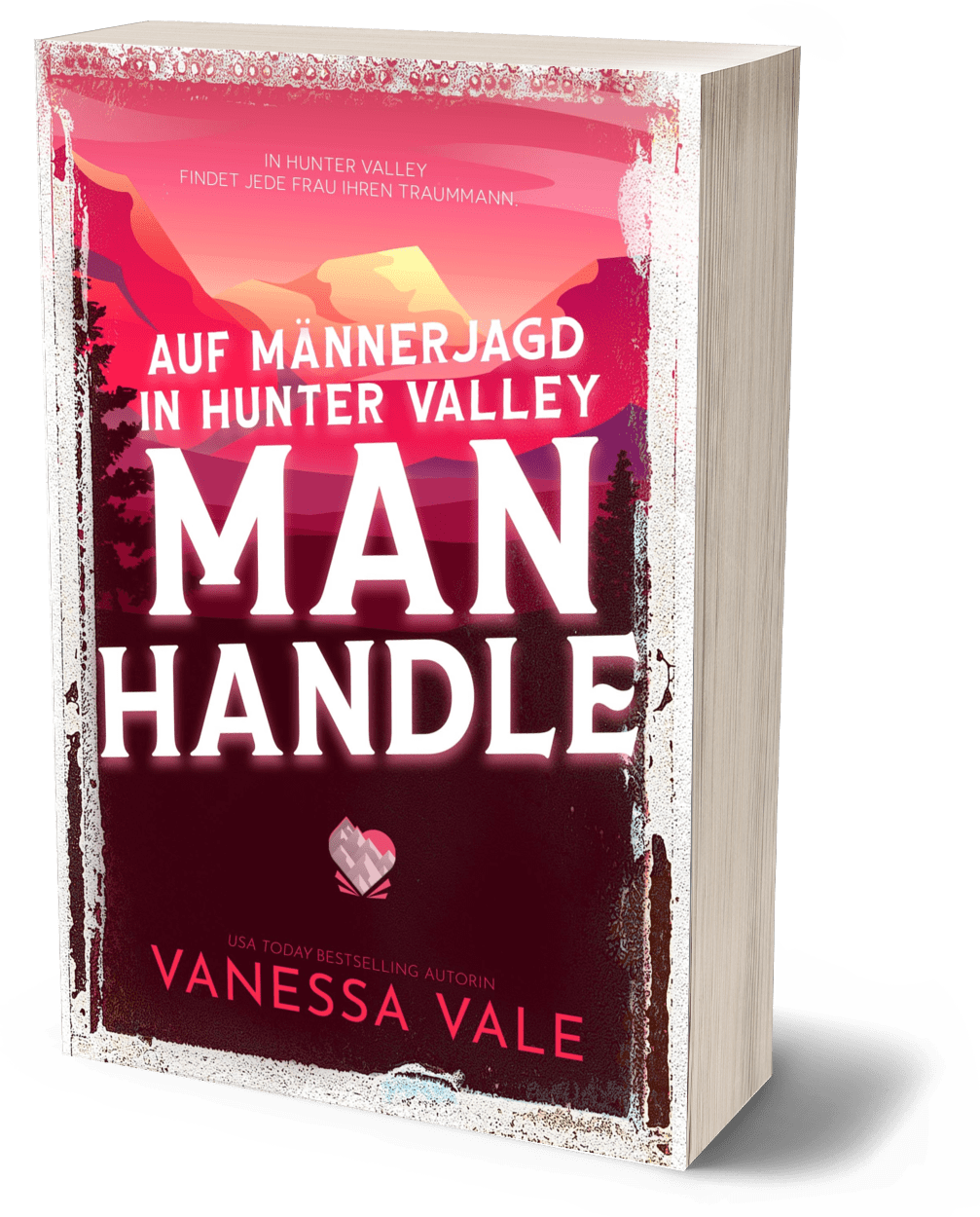 Auf Männerjagd in Hunter Valley Taschenbuch Sammelband