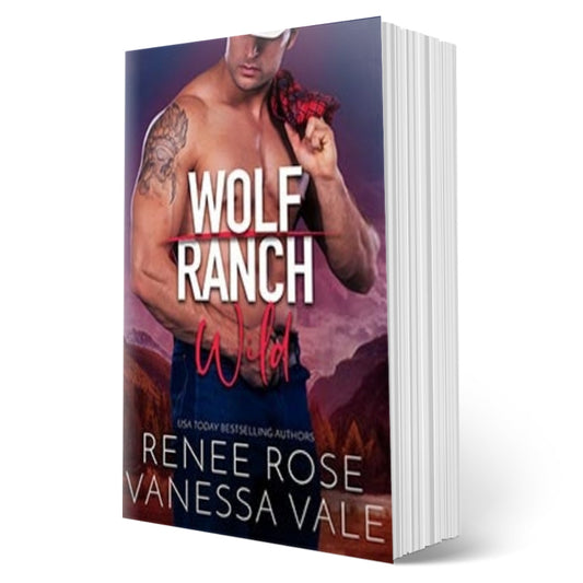 Wolf Ranch Book 2: Wild - Paperback