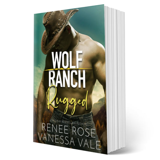 Wolf Ranch Book 8: Rugged - Paperback