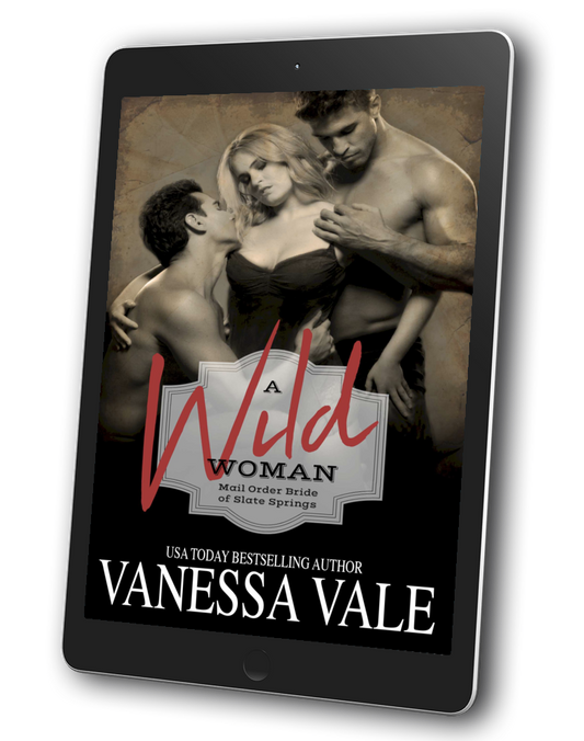 A Wild Woman eBOOK - Mail Order Brides of Slate Springs, Book 2